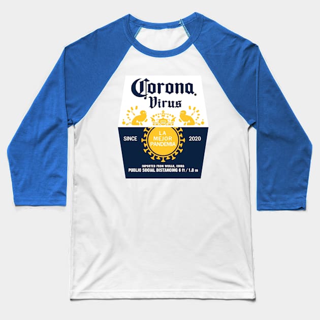 Corona Virus beer Baseball T-Shirt by HtCRU